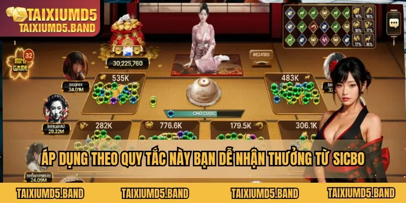 Áp dụng theo quy tắc này bạn dễ nhận thưởng từ sicbo
