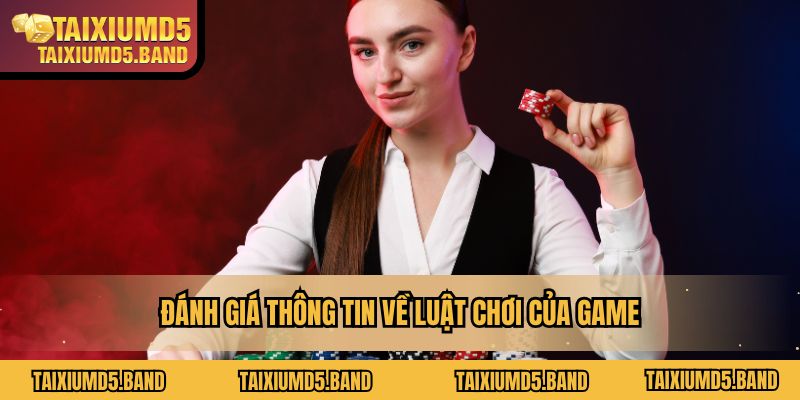 Đánh giá thông tin về luật chơi của game