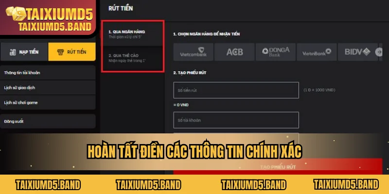 Hoàn tất điền các thông tin chính xác